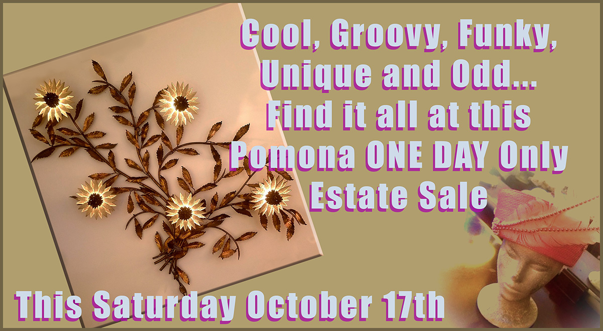 Estate sale, pomona, california