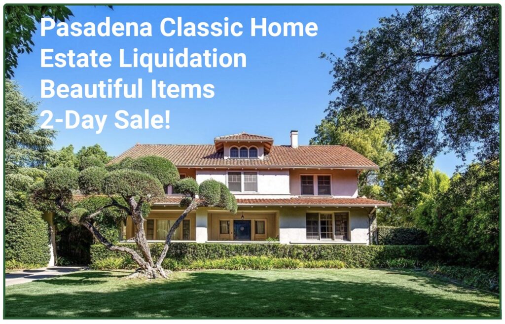 Pasadena Estate Sale